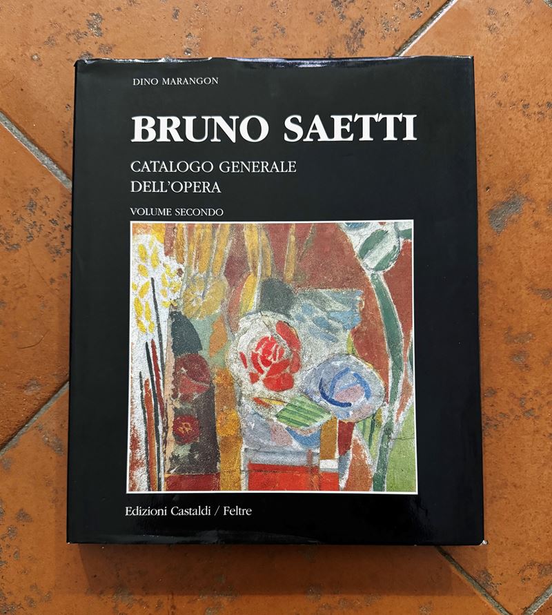 "Bruno Saetti. Catalogo Generale dell'Opera"  (1996)  - Asta Libri e Cataloghi d'Arte - Fidelis Auctions
