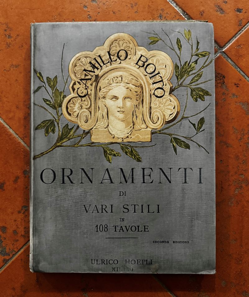 “Ornamenti di vari stili in 108 tavole”  (1895)  - Asta Libri e Cataloghi d'Arte - Fidelis Auctions