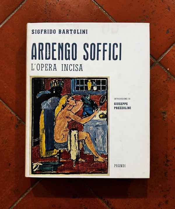 "Ardengo Soffici. L'opera Incisa"