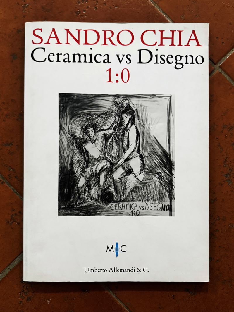 "Sandro Chia. Ceramica vs. Disegno 1:0”  (2011)  - Asta Libri e Cataloghi d'Arte - Fidelis Auctions