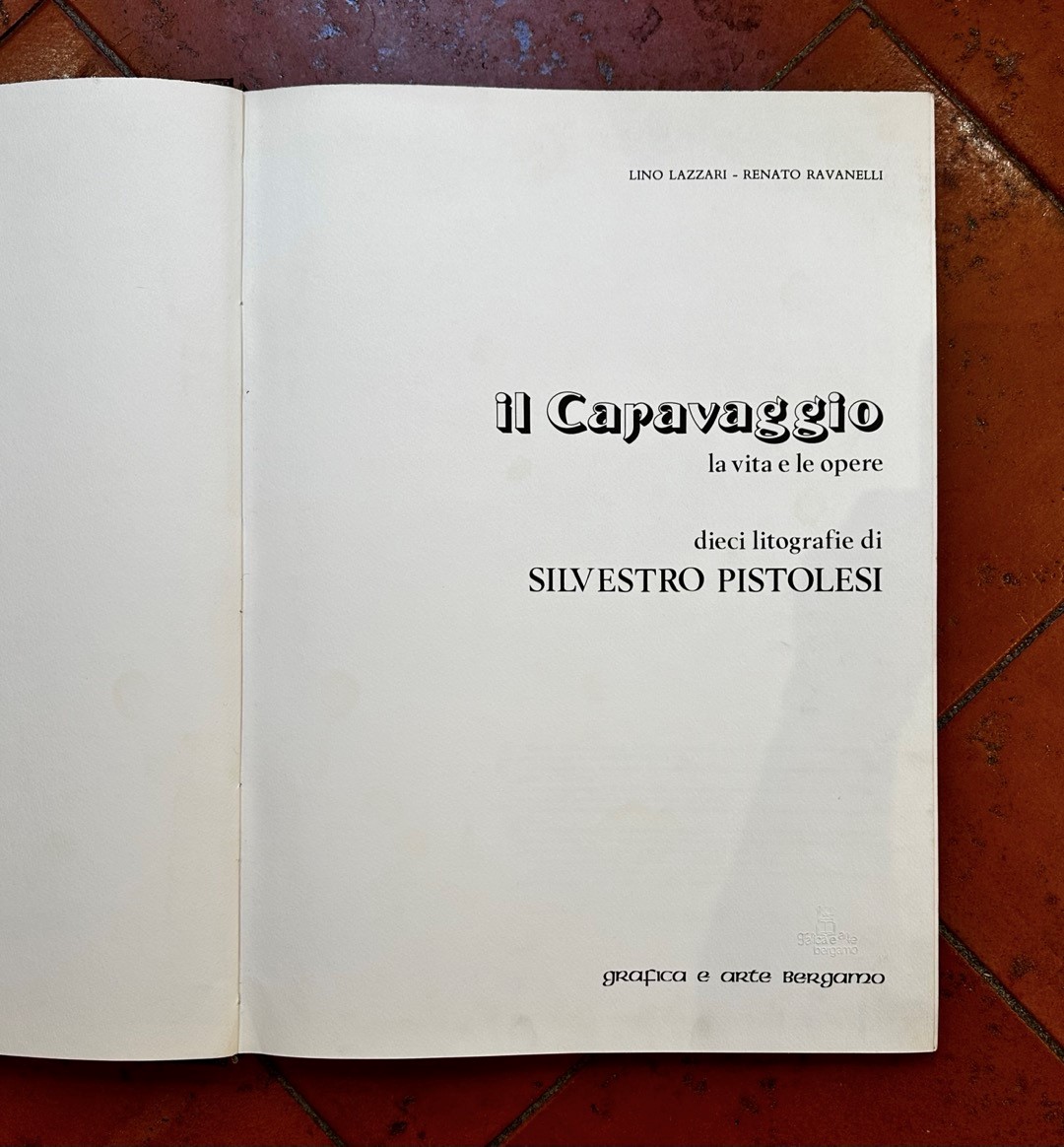 "Il Caravaggio: la vita e le opere"