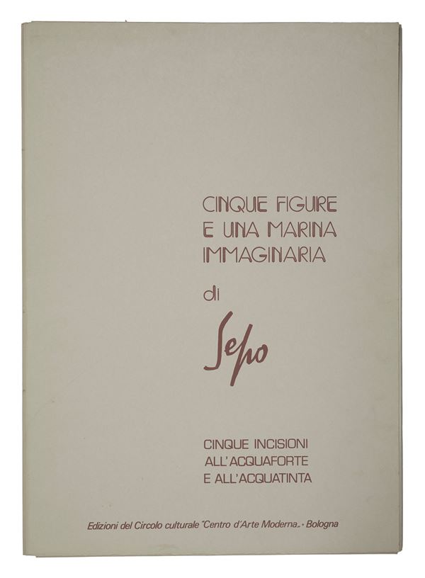 Severo Pozzati Sepo - "Cinque figure e una marina immaginaria"